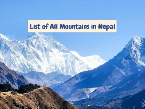 All Mountains in Nepal: Peaks, Himalayan Ranges & Trekking Highlights