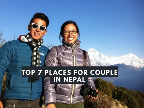 Best Nepal Honeymoon Places: A Complete Guide for Couples